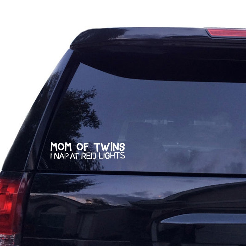 Mom Of Twins I Nap At Red Lights Die Cut Car Stickers